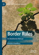 Border rules : an abolitionist refusal /