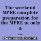 The weekend MPRE complete preparation for the MPRE in only a weekend's time /