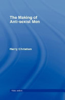 The making of anti-sexist men /