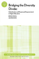 Bridging the diversity divide globalization and reciprocal empowerment in higher education /