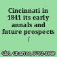 Cincinnati in 1841 its early annals and future prospects /