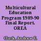 Multicultural Education Program 1989-90 Final Report. OREA Report