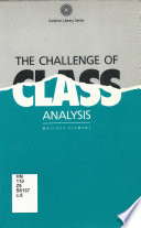 The challenge of class analysis /
