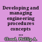 Developing and managing engineering procedures concepts and applications /