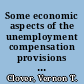 Some economic aspects of the unemployment compensation provisions of the social security act /