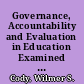 Governance, Accountability and Evaluation in Education Examined in the Context of a Tension Model /