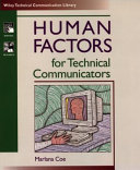 Human factors for technical communicators /