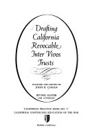 Drafting California revocable inter vivos trusts.