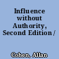 Influence without Authority, Second Edition /