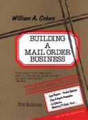 Building a mail order business : a complete manual for success /