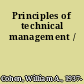 Principles of technical management /