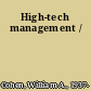 High-tech management /