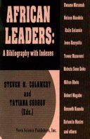 African leaders : a bibliography with indexes /