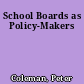 School Boards as Policy-Makers