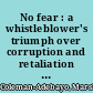 No fear : a whistleblower's triumph over corruption and retaliation at the EPA /