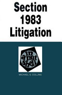 Section 1983 litigation in a nutshell /