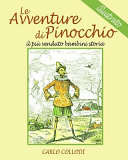 Le avventure di Pinocchio : il più venduto bambini storia (illustrato) /