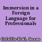 Immersion in a Foreign Language for Professionals