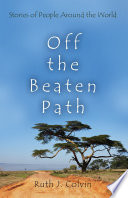 Off the beaten path : stories of people around the world /
