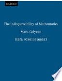 Indispensability of Mathematics.