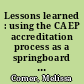 Lessons learned : using the CAEP accreditation process as a springboard for a collaborative literacy action research project /