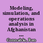 Modeling, simulation, and operations analysis in Afghanistan and Iraq : operational vignettes, lessons learned, and a survey of selected efforts /