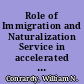 Role of Immigration and Naturalization Service in accelerated inspection system at Seattle-Tacoma Airport
