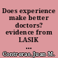 Does experience make better doctors? evidence from LASIK eye surgeries /