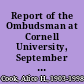 Report of the Ombudsman at Cornell University, September 15, 1969-January 30, 1970