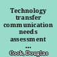 Technology transfer communication needs assessment for a Colorado technology transfer /