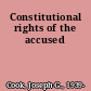Constitutional rights of the accused