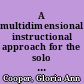 A multidimensional instructional approach for the solo jazz singer /