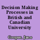 Decision Making Processes in British and Canadian University Libraries
