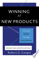 Winning at new products : creating value through innovation /