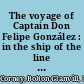 The voyage of Captain Don Felipe González : in the ship of the line San Lorenzo, with the frigate Santa Rosalia in company, to Easter Island in 1770-1 ; preceded by an extract from Mynheer Jacob Roggeveen's official log of his discovery of and visit to Easter Island in 1722 /