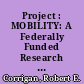 Project : MOBILITY: A Federally Funded Research and Design Project for Disadvantaged and Handicapped Vocational Education Students. Long Range Planning Process. Management Plans /