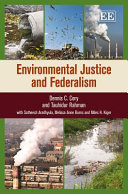 Environmental justice and federalism /