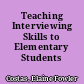 Teaching Interviewing Skills to Elementary Students