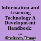 Information and Learning Technology A Development Handbook. FE Matters /