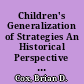 Children's Generalization of Strategies An Historical Perspective on Transfer /