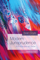 Modern jurisprudence : a philosophical guide /