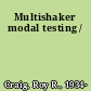 Multishaker modal testing /