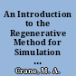 An Introduction to the Regenerative Method for Simulation Analysis /