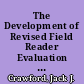 The Development of Revised Field Reader Evaluation Forms for Educational Research and Development Proposals. Final Report