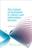 The culture of evaluation in library and information services