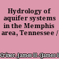 Hydrology of aquifer systems in the Memphis area, Tennessee /