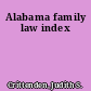 Alabama family law index