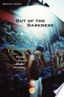 Out of the darkness : teens and suicide /