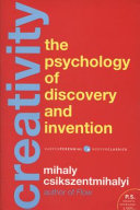 Creativity : the psychology of discovery and invention /
