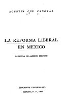 La reforma liberal en México /
